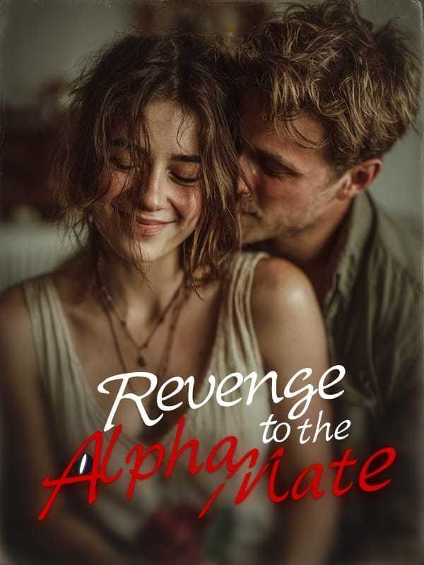 Revenge to the Alpha Mate